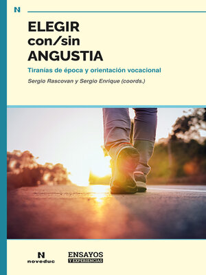 cover image of Elegir con/sin angustia